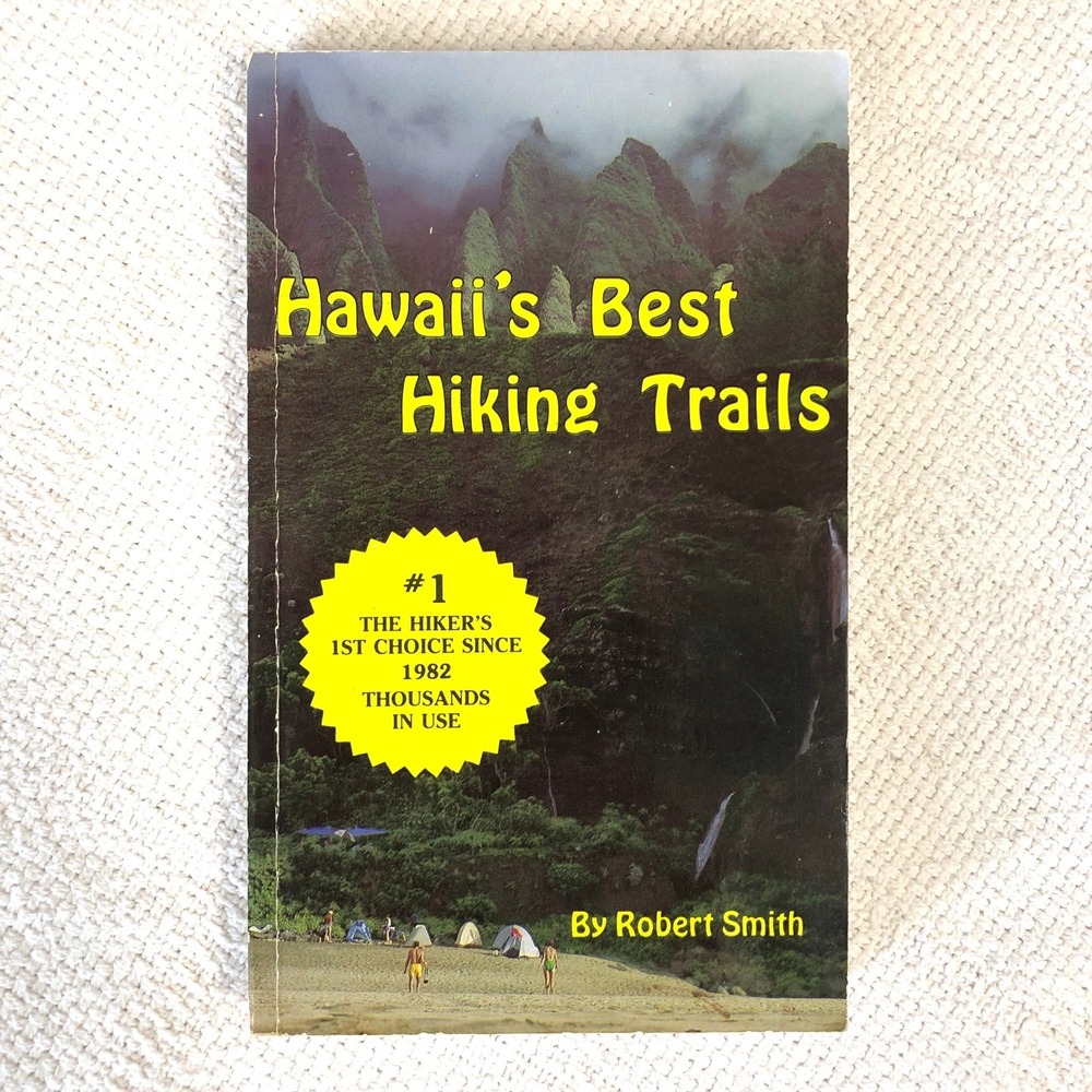 Hawaii's Best Hiking Trails Robert Smith VTG 94 Guidebook Kauai Maui Oahu Book